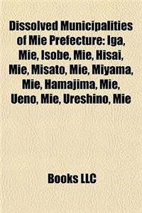 Dissolved Municipalities of Mie Prefecture