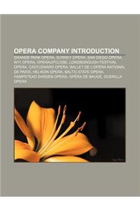Opera Company Introduction
