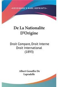 De La Nationalite D'Origine