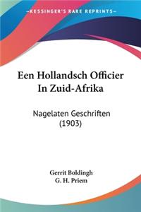 Een Hollandsch Officier In Zuid-Afrika