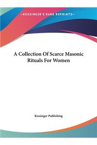 Collection Of Scarce Masonic Rituals For Women