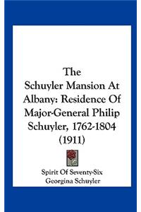 The Schuyler Mansion at Albany