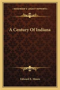 Century of Indiana