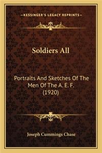 Soldiers All