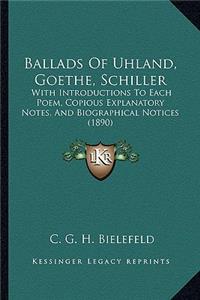 Ballads of Uhland, Goethe, Schiller