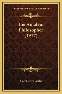 The Amateur Philosopher (1917)