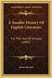A Smaller History Of English Literature