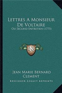 Lettres A Monsieur De Voltaire