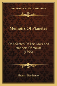 Memoirs Of Planetes