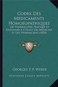 Codex Des Medicaments Homoeopathiques