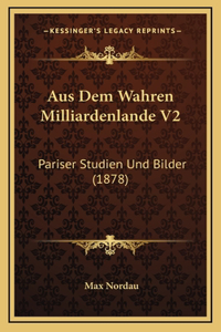 Aus Dem Wahren Milliardenlande V2