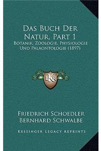 Das Buch Der Natur, Part 1