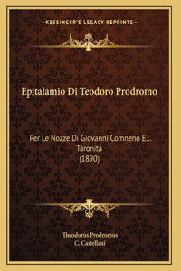 Epitalamio Di Teodoro Prodromo