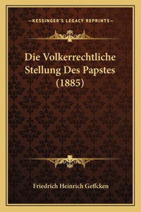 Volkerrechtliche Stellung Des Papstes (1885)