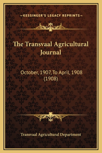 The Transvaal Agricultural Journal