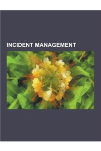 Incident Management: Advanced Disaster Management Simulator, Aircraft Incident Management Procedure (Netherlands), Australasian Inter-Servi