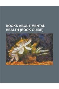 Books about Mental Health (Book Guide)