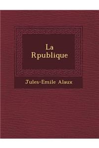 La R Publique