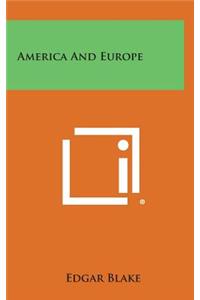 America and Europe