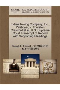Indian Towing Company, Inc., Petitioner, V. Thurston Crawford Et Al. U.S. Supreme Court Transcript of Record with Supporting Pleadings