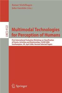 Multimodel Technologies for Perception of Humans