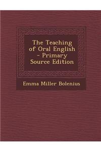 The Teaching of Oral English