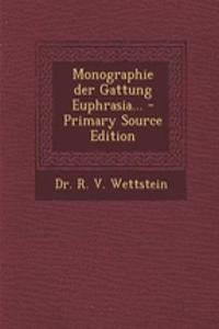 Monographie Der Gattung Euphrasia... - Primary Source Edition