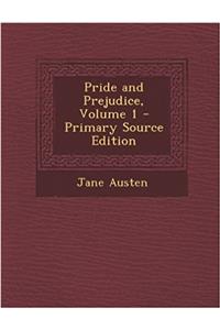 Pride and Prejudice, Volume 1