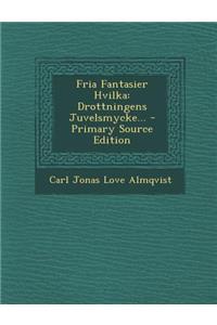 Fria Fantasier Hvilka