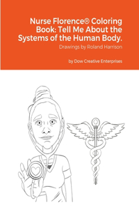Nurse Florence(R) Coloring Book
