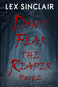 Don't Fear The Reaper