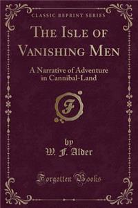 The Isle of Vanishing Men