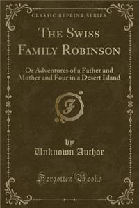 The Swiss Family Robinson