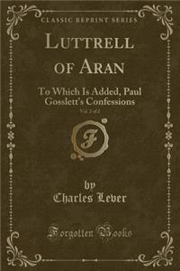 Luttrell of Aran, Vol. 2 of 2