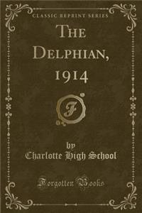 The Delphian, 1914 (Classic Reprint)
