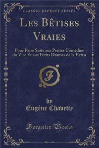 Les Bètises Vraies