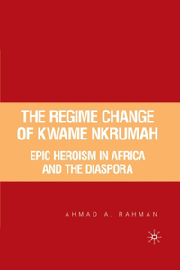 Regime Change of Kwame Nkrumah