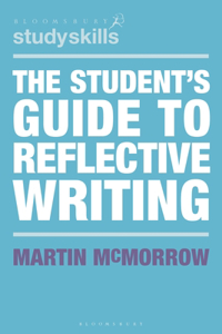 Student's Guide to Reflective Writing