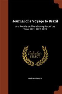 Journal of a Voyage to Brazil