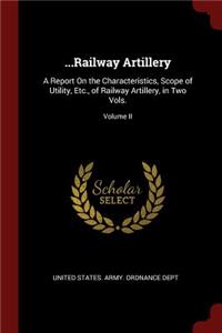 ...Railway Artillery