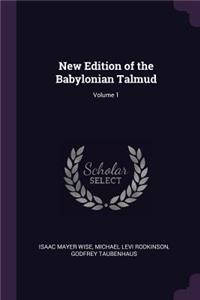 New Edition of the Babylonian Talmud; Volume 1
