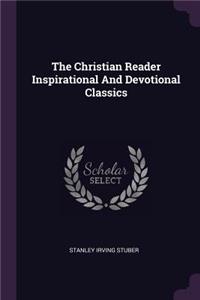 Christian Reader Inspirational And Devotional Classics