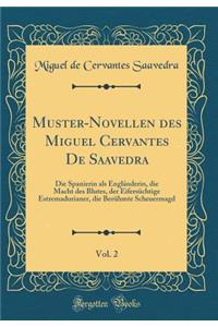Muster-Novellen Des Miguel Cervantes de Saavedra, Vol. 2