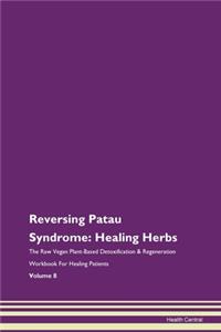 Reversing Patau Syndrome