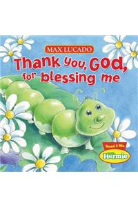 Thank You, God, For Blessing Me