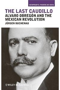 The Last Caudillo