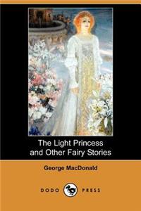 The Light Princess and Other Fairy Stories