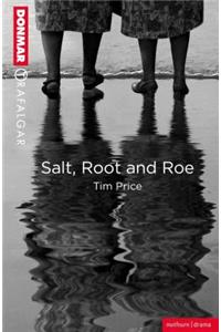 Salt, Root & Roe
