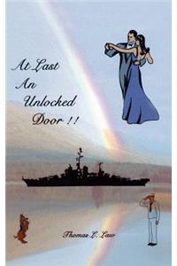 At Last an Unlocked Door!