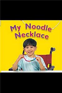 Rigby Flying Colors: Leveled Reader Bookroom Package Magenta My Noodle Necklace